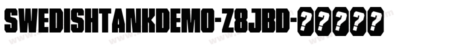 SwedishTankDemo-z8JBD字体转换