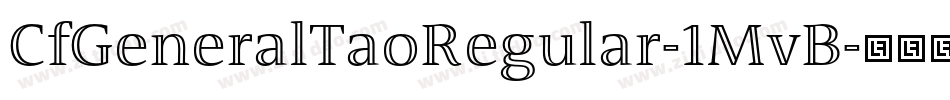 CfGeneralTaoRegular-1MvB字体转换