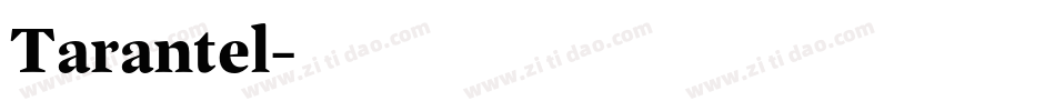 Tarantel字体转换