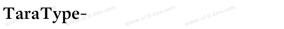 TaraType字体转换