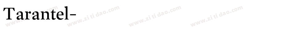 Tarantel字体转换