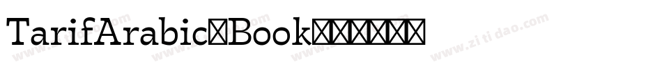 TarifArabic-Book字体转换