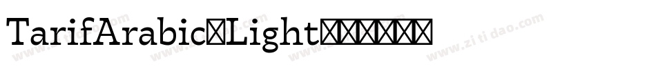 TarifArabic-Light字体转换