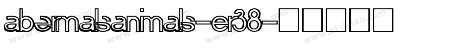 Abermalsanimals-Er38字体转换