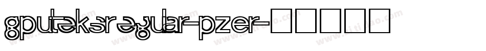 GputeksRegular-PZEr字体转换