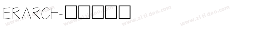 ERARCH字体转换