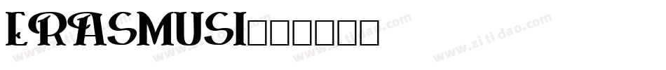 ERASMUSI字体转换