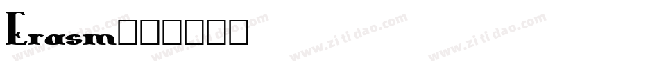 Erasm字体转换
