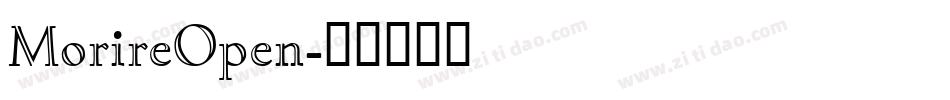 MorireOpen字体转换