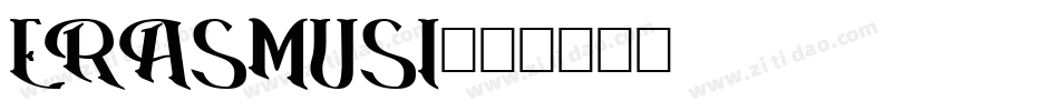 ERASMUSI字体转换