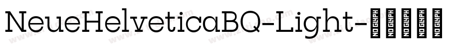 NeueHelveticaBQ-Light字体转换