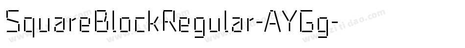 SquareBlockRegular-AYGg字体转换