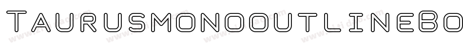 TaurusmonooutlineBold-x3ROR字体转换