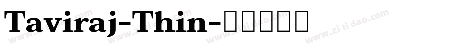 Taviraj-Thin字体转换