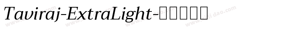 Taviraj-ExtraLight字体转换