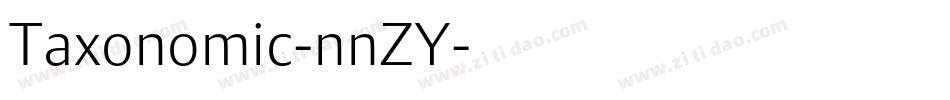 Taxonomic-nnZY字体转换