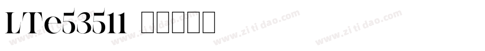 LTe53511字体转换