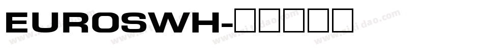 EUROSWH字体转换