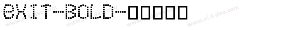 Exit-Bold字体转换