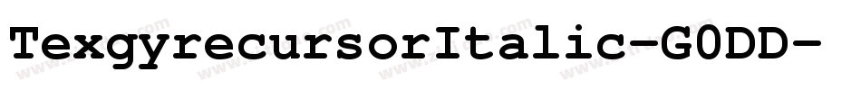 TexgyrecursorItalic-G0DD字体转换