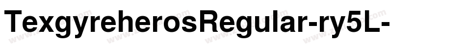 TexgyreherosRegular-ry5L字体转换