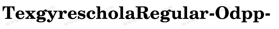 TexgyrescholaRegular-Odpp字体转换