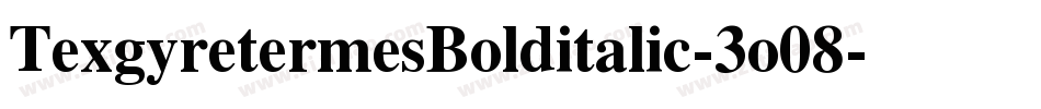 TexgyretermesBolditalic-3o08字体转换