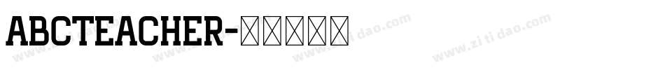 AbcTeacher字体转换