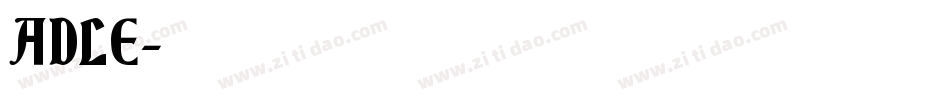 ADLE字体转换
