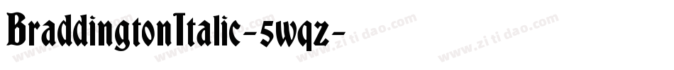 BraddingtonItalic-5wqz字体转换