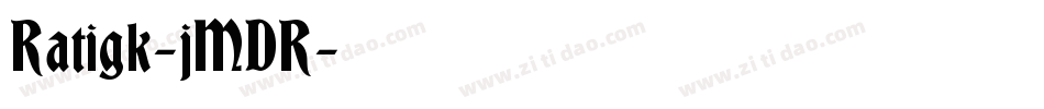 Ratigk-jMDR字体转换