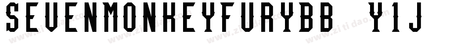 SevenMonkeyFuryBb-Y1j字体转换