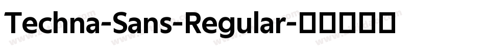 Techna-Sans-Regular字体转换