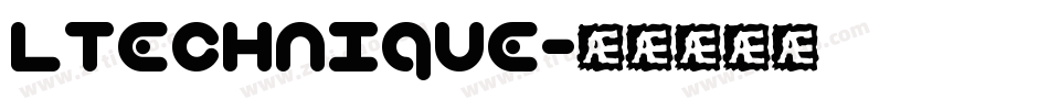 LTechnique字体转换