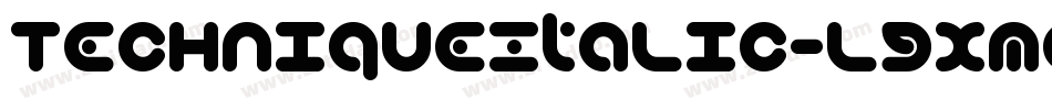 TechniqueItalic-lgxmq字体转换
