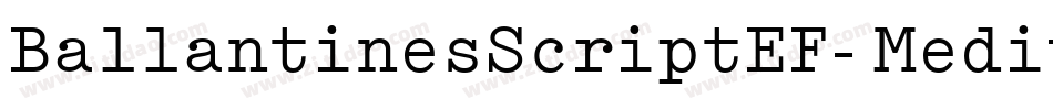BallantinesScriptEF-Medium字体转换
