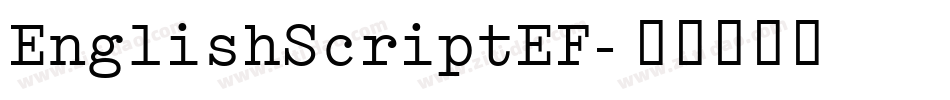EnglishScriptEF字体转换