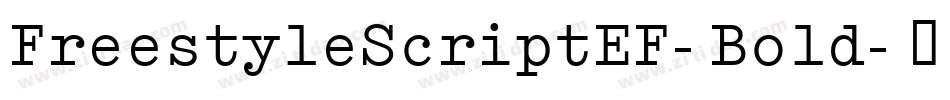 FreestyleScriptEF-Bold字体转换