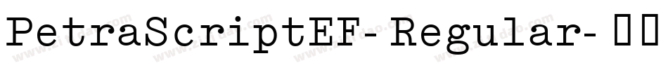 PetraScriptEF-Regular字体转换