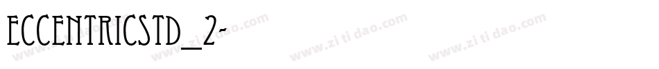EccentricStd_2字体转换