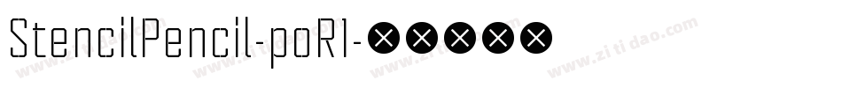 StencilPencil-poR1字体转换