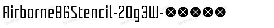 Airborne86Stencil-2Og3W字体转换