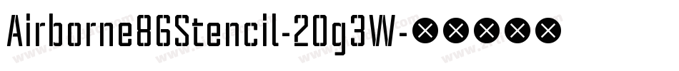 Airborne86Stencil-2Og3W字体转换