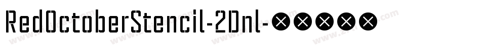 RedOctoberStencil-2Dnl字体转换