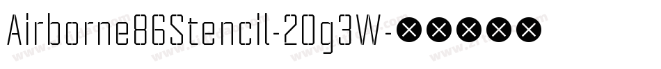 Airborne86Stencil-2Og3W字体转换