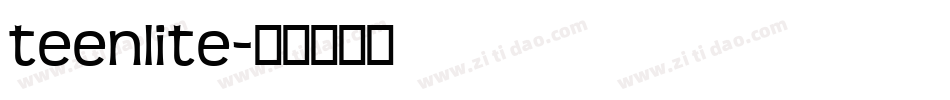teenlite字体转换