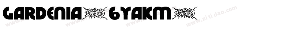 Gardenia-6YaKM字体转换