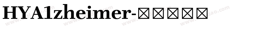 HYA1zheimer字体转换