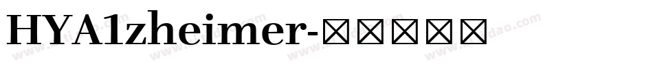HYA1zheimer字体转换