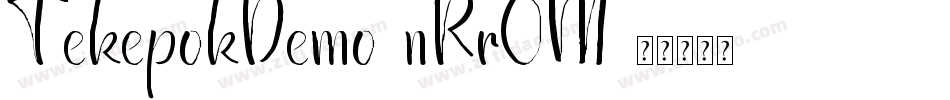 TekepokDemo-nRrOM字体转换